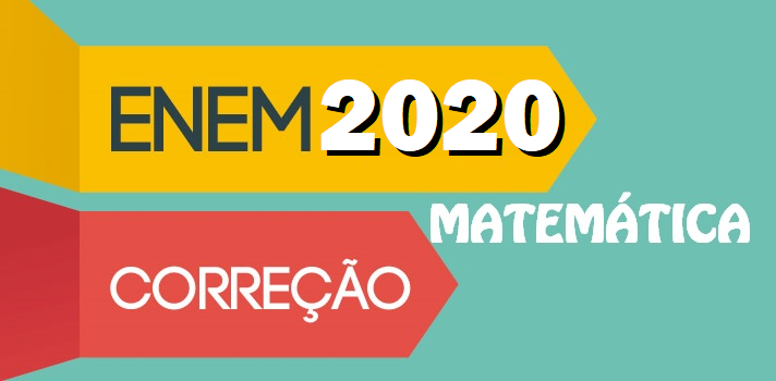 Resolução Matemática ENEM 2020